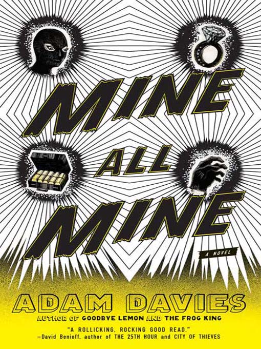 Title details for Mine All Mine by Adam Davies - Available
